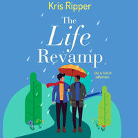 The Life Revamp - Kris Ripper