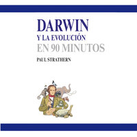 Darwin y la evolución en 90 minutos - Paul Strathern