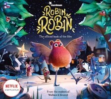 Robin Robin - Aardman Animations