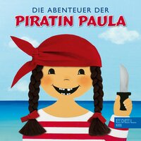 Die Abenteuer der Piratin Paula - Marian Szymczyk, Gabriele Bingenheimer