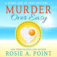 Murder Over Easy - Rosie A. Point
