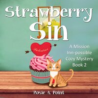 Strawberry Sin - Rosie A. Point