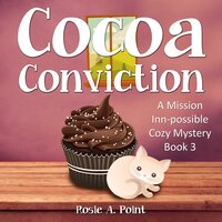 Cocoa Conviction - Rosie A. Point