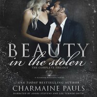 Beauty in the Stolen (The Complete Trilogy): A Diamond Magnate Series - Charmaine Pauls