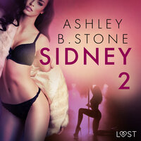 Sidney 2 - una novela corta erótica - Ashley B. Stone