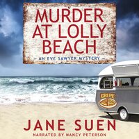 Murder at Lolly Beach - Jane Suen
