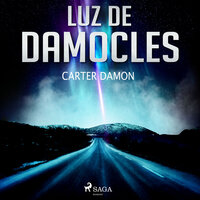 Luz de Damocles - Carter Damon