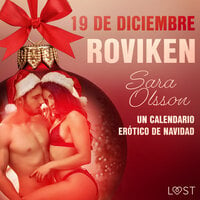 19 de diciembre: Roviken - un calendario erótico de Navidad - Sara Olsson