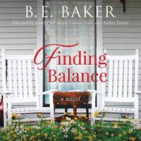 Finding Balance - B. E. Baker