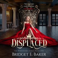 Displaced - Bridget E. Baker