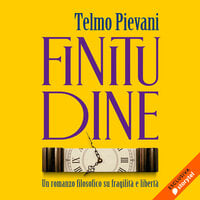 Finitudine - Telmo Pievani