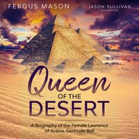 Queen of the Desert - Fergus Mason