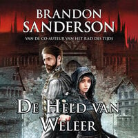 De held van weleer: De Nevelmensen trilogie - 3 - Brandon Sanderson