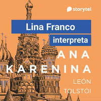 Ana Karenina - Léon Tolstoï