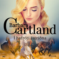 Í hafróti ástríðna (Hin eilífa sería Barböru Cartland 10) - Barbara Cartland