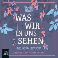 Was wir in uns sehen - Sarina Bowen