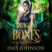 Dragon Bones - Ines Johnson