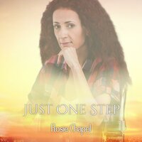Just One Step - Rosie Chapel