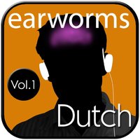 Rapid Dutch: Vol. 1 - Earworms Learning