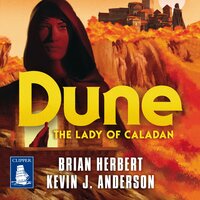 Dune: The Lady of Caladan - Brian Herbert, Kevin J. Anderson