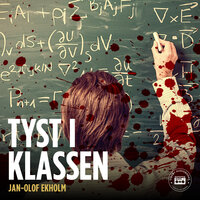 Tyst i klassen - Jan-Olof Ekholm
