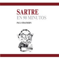 Sartre en 90 minutos - Paul Strathern