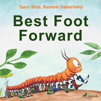 Best Foot Forward - Tanvi Bhat, Rustom Dadachanji