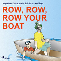 Row, Row, Row Your Boat - Jayashree Deshpande, Srikrishna Kedilaya