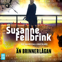 Än brinner lågan - Susanne Fellbrink