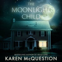 The Moonlight Child - Karen McQuestion