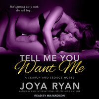 Tell Me You Want Me - Joya Ryan