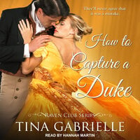 How To Capture A Duke - Tina Gabrielle