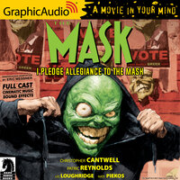 The Mask: I Pledge Allegiance to the Mask [Dramatized Adaptation]: Dark Horse Comics