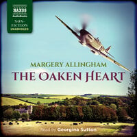 The Oaken Heart - Margery Allingham
