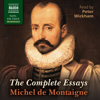 The Complete Essays - Michel de Montaigne