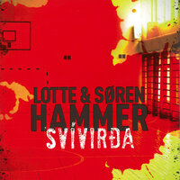 Svívirða - Søren Hammer, Lotte Hammer