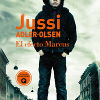 El efecto Marcus - Jussi Adler-Olsen