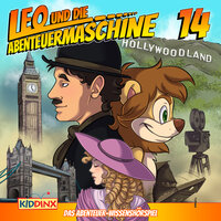 Leo und die Abenteuermaschine, Folge 14: Leo und das bewegte Bild: Folge 14: Leo und das bewegte Bild - Matthias Arnold
