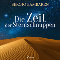 Die Zeit der Sternschnuppen - Sergio Bambaren