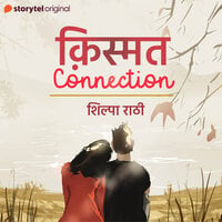 Kismat Connection - Shilpa Rathi