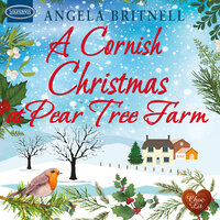 A Cornish Christmas at Pear Tree Farm - Angela Britnell