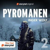 Pyromanen – Gift - Inger Wolf