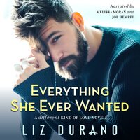 Everything She Ever Wanted - Liz Durano