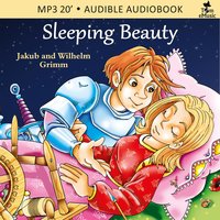 Sleeping Beauty - Wilhelm Grimm, Jakub Grimm