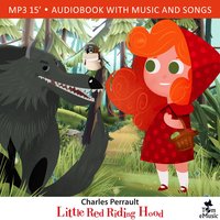 Little Red Riding Hood - Charles Perrault