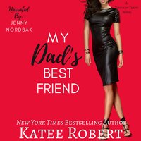 My Dad's Best Friend - Katee Robert