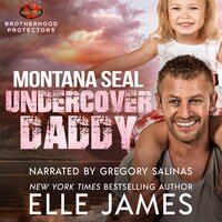 Montana SEAL Undercover Daddy - Elle James