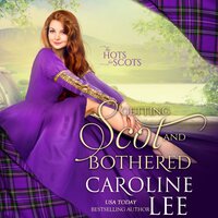 Getting Scot and Bothered - Caroline Lee