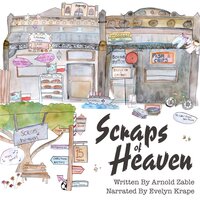 Scraps of Heaven - Arnold Zable