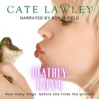 Deathly Love: A Goode Witch Matchmaker Romance - Cate Lawley